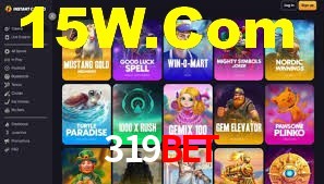 319bet: Jogos de Caça-Níqueis-Altas Recompensas, Roleta-Velocidade, Blackjack-Desafios Máximos